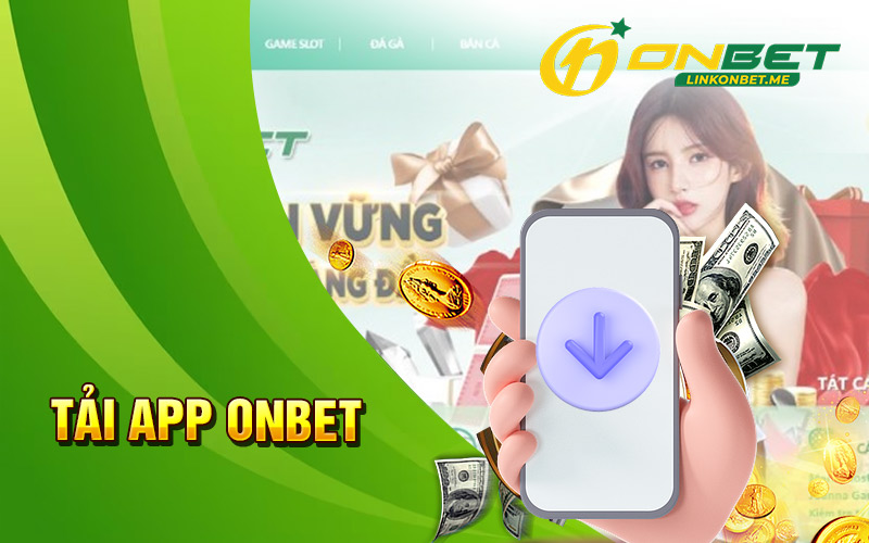 Tải app Onbet