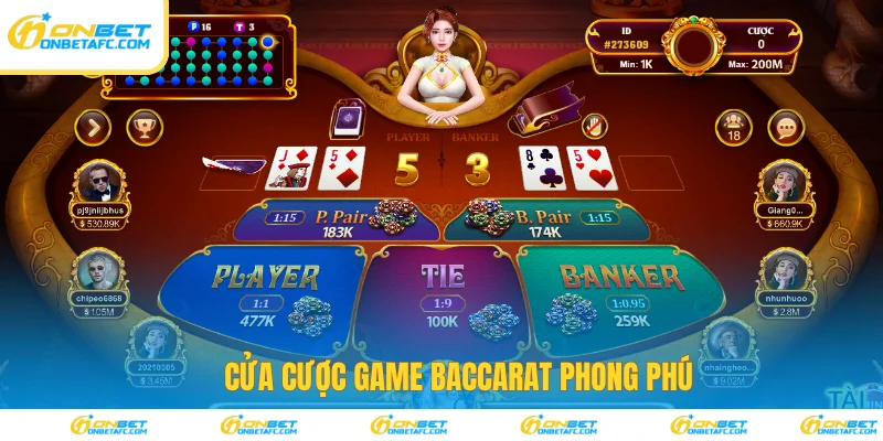 Cửa cược có trong game Baccarat phong phú