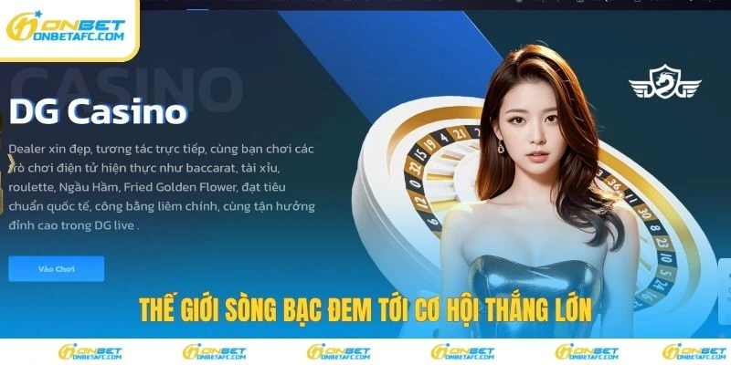 Thế giới sòng bạc đem tới cơ hội thắng lớn 